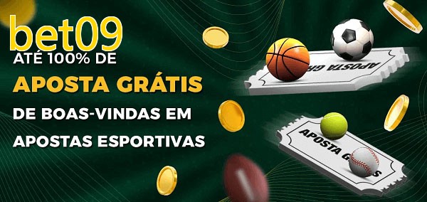 bet09bet Ate 100% de Aposta Gratis