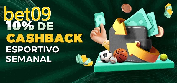 10% de bônus de cashback na bet09